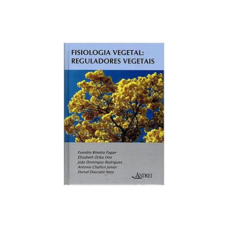 Livro - Fisiologia Vegetal: Metabolismo e Nutrição Mineral - Fagan - Andrei Menor preço em Livro - Fisiologia Vegetal: Metabolismo e Nutrição Mineral - Fagan - Andrei