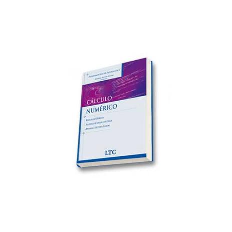 Livro - Fundamentos de Informática - Cálculo Numérico - Burian - Ltc Menor preço em Livro - Fundamentos de Informática - Cálculo Numérico - Burian - Ltc