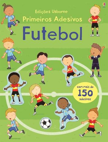 Livro - Futebol : Primeiros adesivos Menor preço em Livro - Futebol : Primeiros adesivos