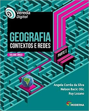 Livro - Geografia: Contextos e Redes - Coleção Vereda Digital - Parte 1 - Moderna Menor preço em Livro - Geografia: Contextos e Redes - Coleção Vereda Digital - Parte 1 - Moderna