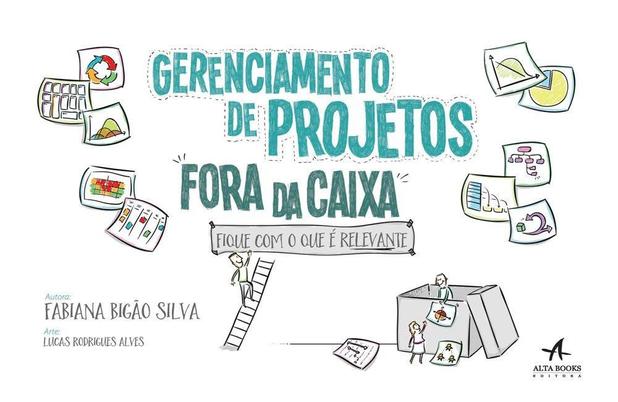Livro - Gerenciamento de projetos fora da caixa Menor preço em Livro - Gerenciamento de projetos fora da caixa