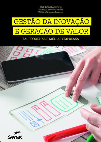 Livro - Gestão da inovação e geração de valor em pequenas e médias empresas Menor preço em Livro - Gestão da inovação e geração de valor em pequenas e médias empresas