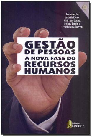 Livro - Gestao De Pessoas - A Nova Fase Do Recur. Humanos - Leader editora Menor preço em Livro - Gestao De Pessoas - A Nova Fase Do Recur. Humanos - Leader editora
