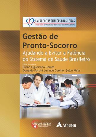 Livro - Gestão e organização do pronto socorro Menor preço em Livro - Gestão e organização do pronto socorro