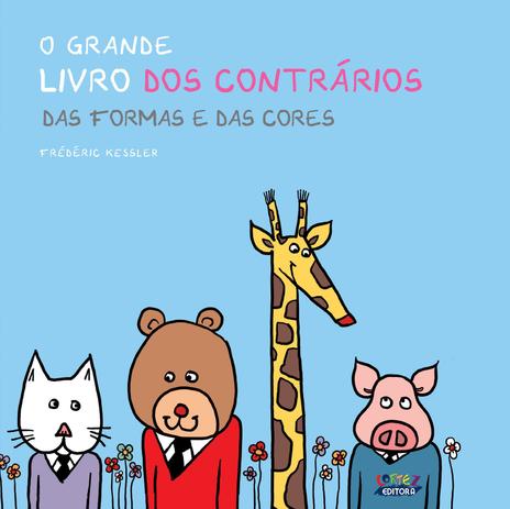 Livro - Grande livro dos contrários, O Menor preço em Livro - Grande livro dos contrários, O