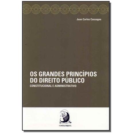 Livro - Grandes Principios Do Direito Publico - 01Ed/17 - Contracorrente Menor preço em Livro - Grandes Principios Do Direito Publico - 01Ed/17 - Contracorrente