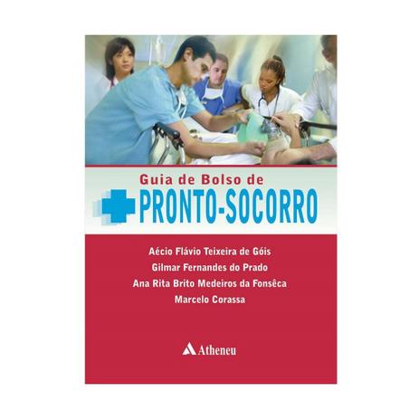 Livro - Guia de Bolso de Pronto-Socorro - Góis - Atheneu Menor preço em Livro - Guia de Bolso de Pronto-Socorro - Góis - Atheneu