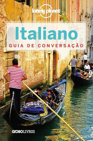 Livro - Guia de conversação Lonely Planet - Italiano Menor preço em Livro - Guia de conversação Lonely Planet - Italiano