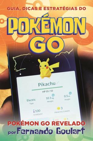 Livro - Guia, dicas e estratégias do Pokémon Go Menor preço em Livro - Guia, dicas e estratégias do Pokémon Go