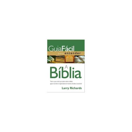 Livro - Guia facil para entender a biblia - Editora Menor preço em Livro - Guia facil para entender a biblia - Editora