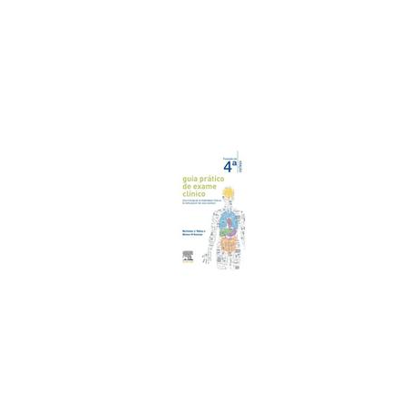 Livro - Guia Prático de Exame Clínico - Talley - Elsevier Menor preço em Livro - Guia Prático de Exame Clínico - Talley - Elsevier