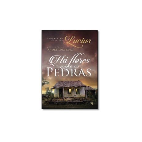 Livro - Há Flores Sobre as Pedras - Ide - instituto de difusao esp Menor preço em Livro - Há Flores Sobre as Pedras - Ide - instituto de difusao esp