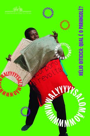 Livro - Hélio oiticica: qual é o parangolé? Menor preço em Livro - Hélio oiticica: qual é o parangolé?