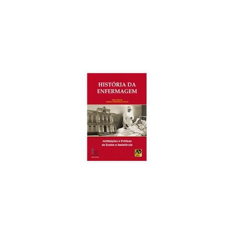 Livro - História da Enfermagem - Instituições e Práticas de Ensino e Assistência - Oguisso - Águia dourada Menor preço em Livro - História da Enfermagem - Instituições e Práticas de Ensino e Assistência - Oguisso - Águia dourada