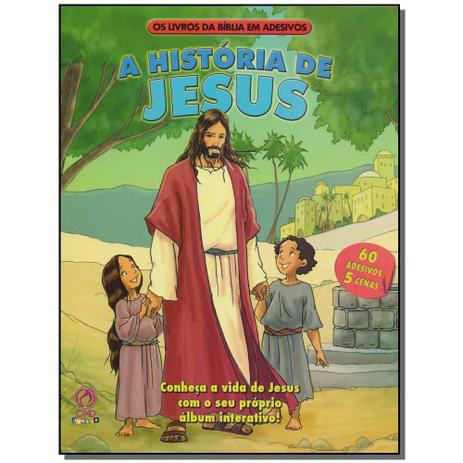 Livro - Historia De Jesus, A - Liv.Da Biblia Em Adesivos - Cpad Menor preço em Livro - Historia De Jesus, A - Liv.Da Biblia Em Adesivos - Cpad