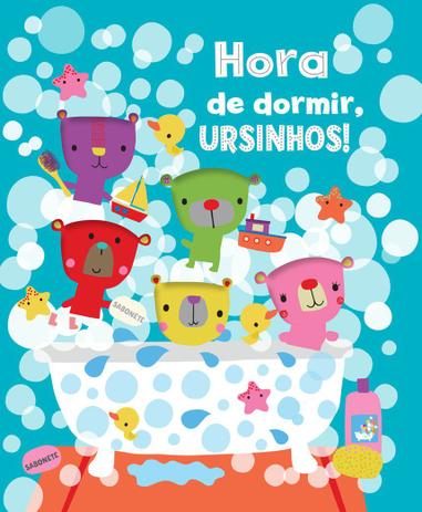 Livro - Hora de dormir, ursinhos! Menor preço em Livro - Hora de dormir, ursinhos!
