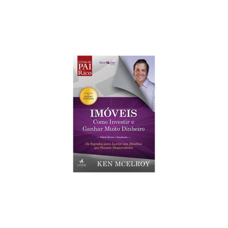 Livro - Imoveis- Como Investir e Ganhar Muito Dinheiro - McElroy - Edição Atualizada - Alta books Menor preço em Livro - Imoveis- Como Investir e Ganhar Muito Dinheiro - McElroy - Edição Atualizada - Alta books