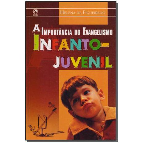 Livro - Importancia Do Evangelismo Infanto-Juvenil,A - Cpad Menor preço em Livro - Importancia Do Evangelismo Infanto-Juvenil,A - Cpad