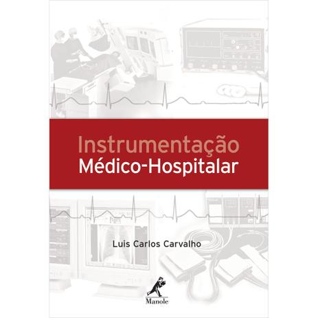 Livro - Instrumentação médico-hospitalar Menor preço em Livro - Instrumentação médico-hospitalar