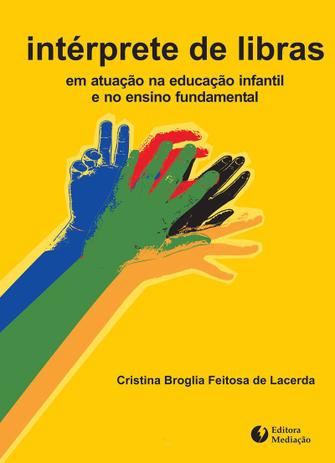 Livro - INTÉRPRETE DE LIBRAS Menor preço em Livro - INTÉRPRETE DE LIBRAS