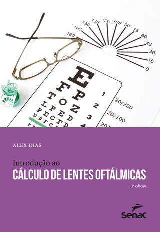 Livro - Introdução ao cálculo de lentes oftálmicas Menor preço em Livro - Introdução ao cálculo de lentes oftálmicas
