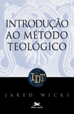Livro - Introdução ao método teológico Menor preço em Livro - Introdução ao método teológico