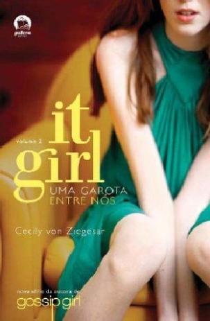 Livro - It Girl: Uma garota entre nós (Vol. 2) Menor preço em Livro - It Girl: Uma garota entre nós (Vol. 2)