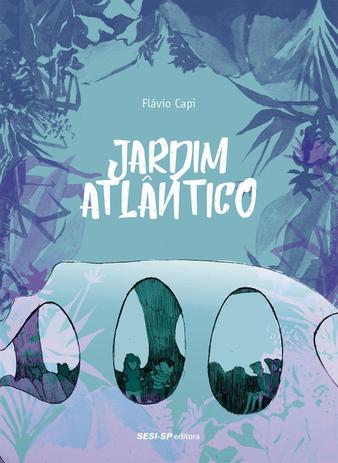 Livro - Jardim atlântico é ruim? Livro - Jardim atlântico é boa?