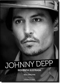 Livro - Johnny depp biografia ilustrada - Unl - universo dos livros Menor preço em Livro - Johnny depp biografia ilustrada - Unl - universo dos livros