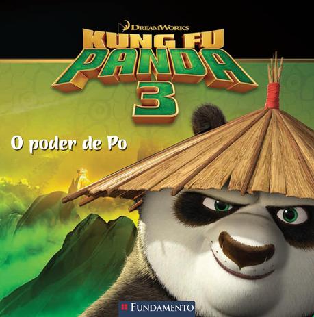 Livro - Kung Fu Panda 3 - O Poder De Po (Dreamworks) Menor preço em Livro - Kung Fu Panda 3 - O Poder De Po (Dreamworks)