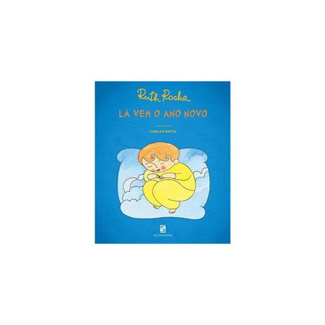Livro - La Vem O Ano Novo - Salamandra Menor preço em Livro - La Vem O Ano Novo - Salamandra