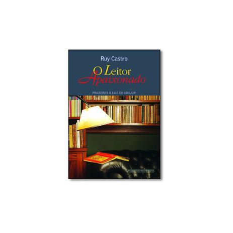 Livro - Leitor Apaixonado, O: Prazeres a Luz do Abajur - Editora Menor preço em Livro - Leitor Apaixonado, O: Prazeres a Luz do Abajur - Editora