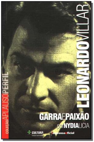 Livro - Leonardo Villar - Col.Aplauso - Imprensa oficial é boa?