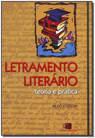Livro - Letramento Literario - Teoria E Pratica - Contexto Menor preço em Livro - Letramento Literario - Teoria E Pratica - Contexto