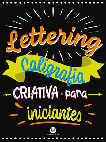 Livro - Lettering - Caligrafia criativa para iniciantes Menor preço em Livro - Lettering - Caligrafia criativa para iniciantes