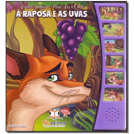 Livro - Lindas F. Para Ler E Ouvir - A Raposa E As Uvas - Blu editora Menor preço em Livro - Lindas F. Para Ler E Ouvir - A Raposa E As Uvas - Blu editora