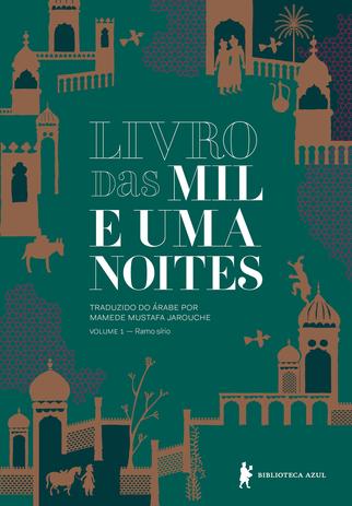 Livro - Livro das mil e uma noites – Volume 1 Menor preço em Livro - Livro das mil e uma noites – Volume 1