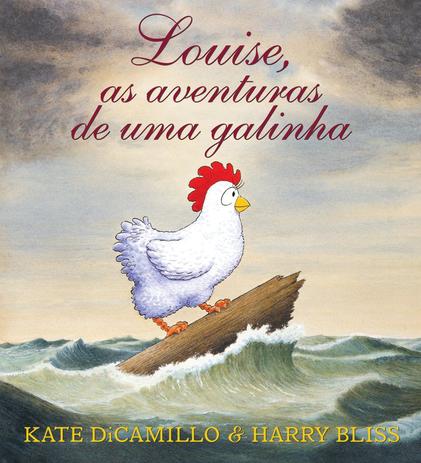 Livro - Louise, as aventuras de uma galinha Menor preço em Livro - Louise, as aventuras de uma galinha