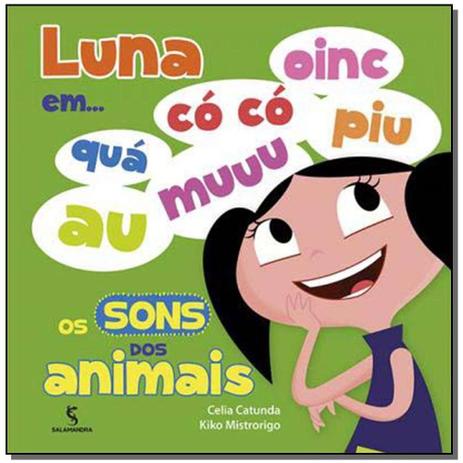 Livro - Luna Em Os Sons Dos Animais - Moderna Menor preço em Livro - Luna Em Os Sons Dos Animais - Moderna