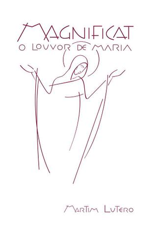 Livro - Magnificat - O louvor de Maria (Branco) Menor preço em Livro - Magnificat - O louvor de Maria (Branco)