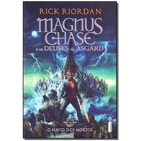 Livro - Magnus Chase E Deuses De Asgard: Navio Dos Mortos, - Intrinseca - sp Menor preço em Livro - Magnus Chase E Deuses De Asgard: Navio Dos Mortos, - Intrinseca - sp