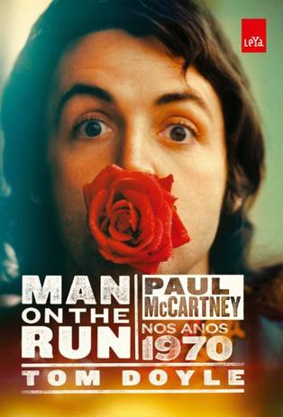 Livro - Man on the run: Paul Mccartney nos anos 1970 Menor preço em Livro - Man on the run: Paul Mccartney nos anos 1970