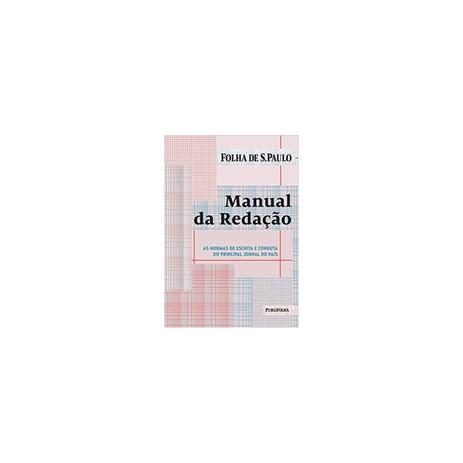 Livro - Manual da Redação - Vários - Publifolha Menor preço em Livro - Manual da Redação - Vários - Publifolha