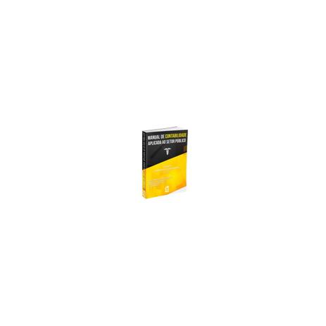 Livro - Manual de Contabilidade Aplicada ao Setor Público para Concursos - Almeida - Editora 2b Menor preço em Livro - Manual de Contabilidade Aplicada ao Setor Público para Concursos - Almeida - Editora 2b