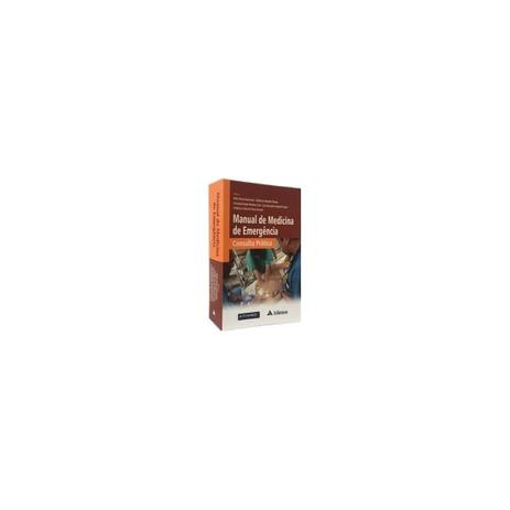 Livro - Manual de Medicina de Emergência - Consulta Prática - Guimarães - Atheneu é boa?