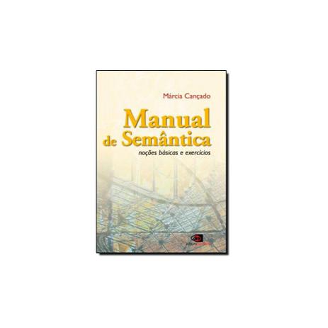 Livro - Manual de Semântica: Noções Básicas e Exercícios - Contexto Menor preço em Livro - Manual de Semântica: Noções Básicas e Exercícios - Contexto