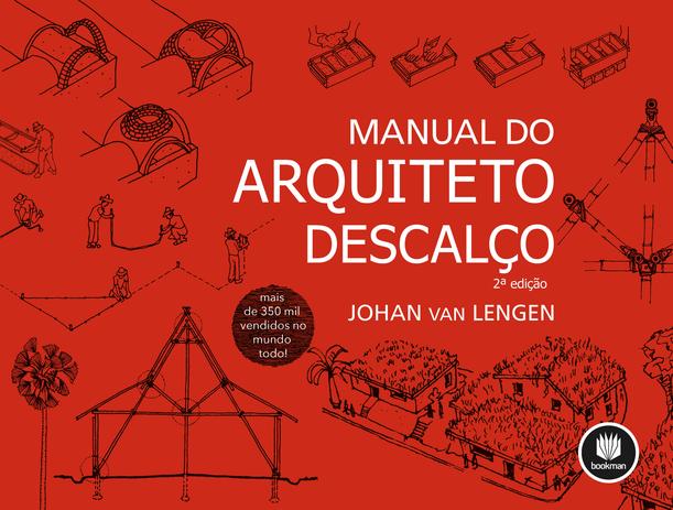 Livro - Manual do Arquiteto Descalço Menor preço em Livro - Manual do Arquiteto Descalço