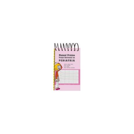 Livro - Manual Prático Terapia Nutricional em Pediatria - Gomes - Metha Menor preço em Livro - Manual Prático Terapia Nutricional em Pediatria - Gomes - Metha