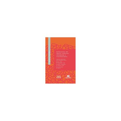 Livro - Manual SOGIMIG Patologia do Trato Genital Inferior e Colposcopia - Silva 1ª edição - Medbook Menor preço em Livro - Manual SOGIMIG Patologia do Trato Genital Inferior e Colposcopia - Silva 1ª edição - Medbook