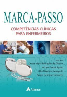 Livro - Marca-passo Competências clínicas para enfermeiros - Ats - atheneu - sao paulo Menor preço em Livro - Marca-passo Competências clínicas para enfermeiros - Ats - atheneu - sao paulo